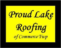 Proud Lake Roofing of Commerce Twp image 1
